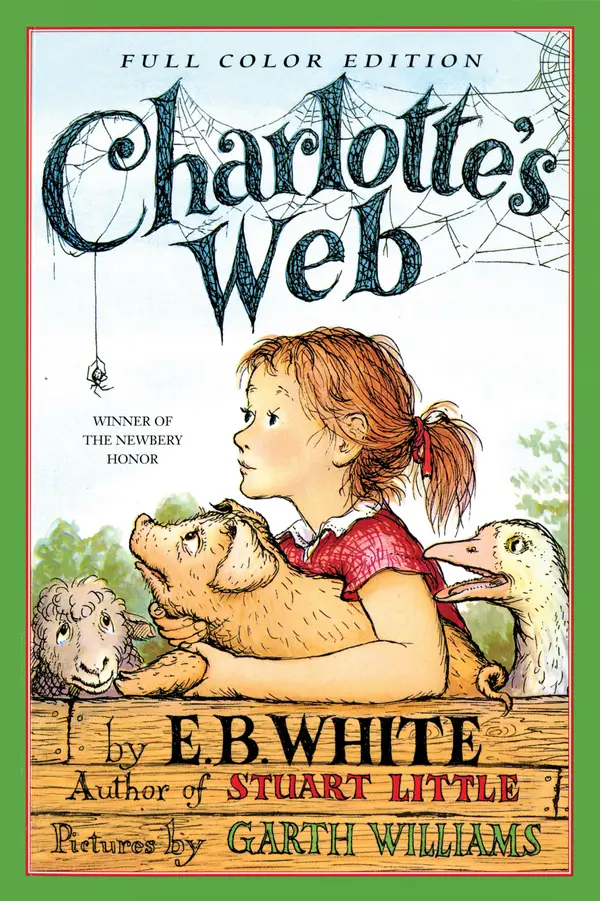 Charlotte's Web by E. B. White, Garth Williams cover