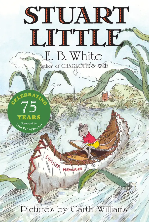 Stuart Little by E. B. White, Garth Williams cover