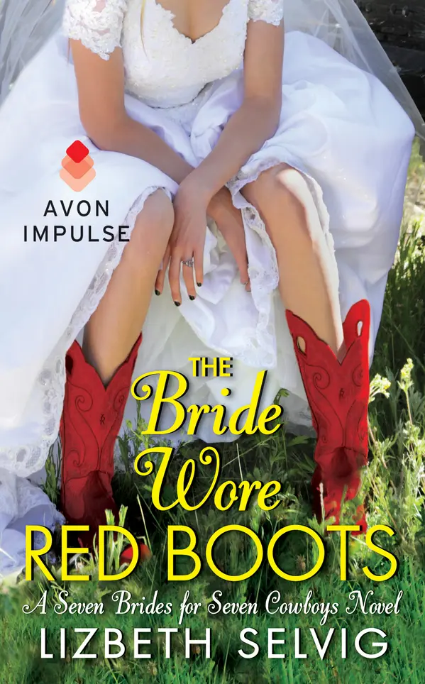 The Bride Wore Red Boots by Lizbeth Selvig cover