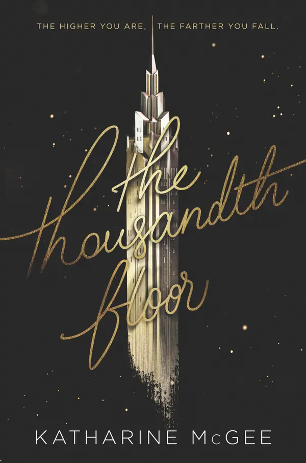 The Thousandth Floor by Katharine McGee cover