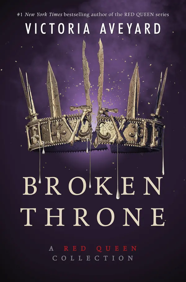 Broken Throne: A Red Queen Collection by Victoria Aveyard cover