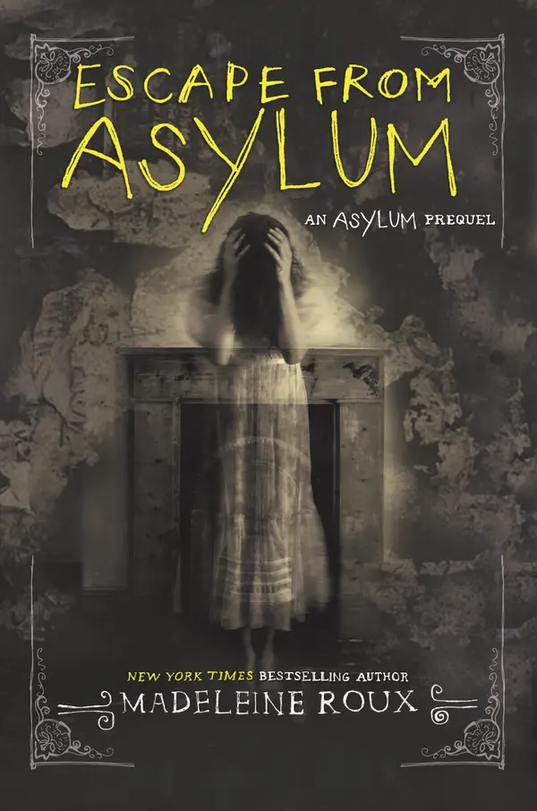 Escape from Asylum by Madeleine Roux cover
