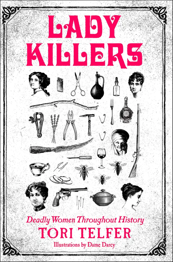 Lady Killers by Tori Telfer cover