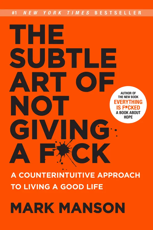 The Subtle Art of Not Giving a F*ck by Mark Manson cover