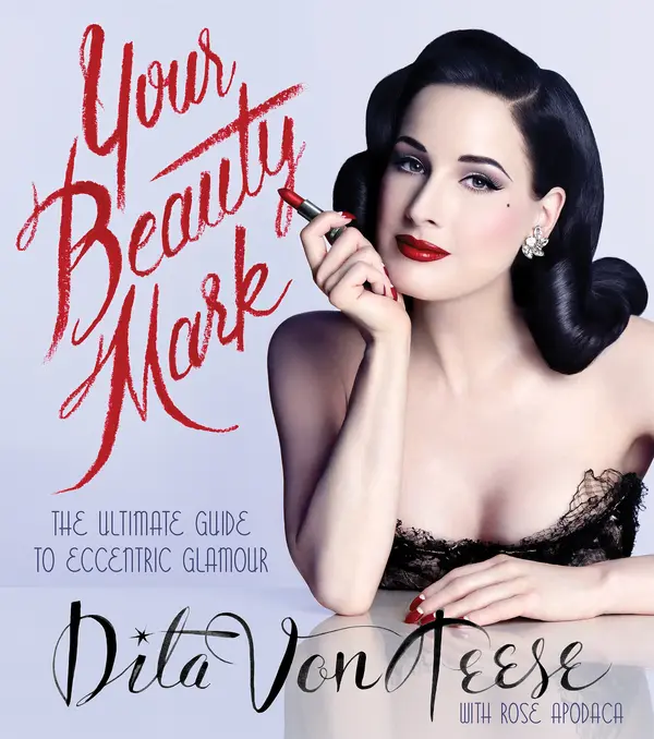 Your Beauty Mark by Dita Von Teese cover