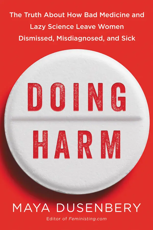 Doing Harm by Maya Dusenbery cover