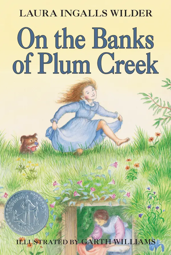On the Banks of Plum Creek by Laura Ingalls Wilder, Garth Williams cover