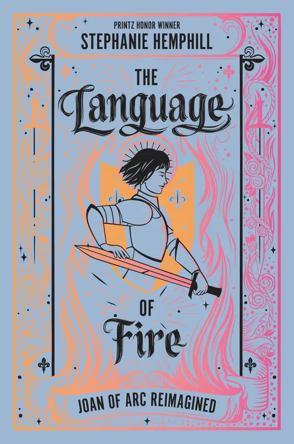 The Language of Fire by Stephanie Hemphill cover