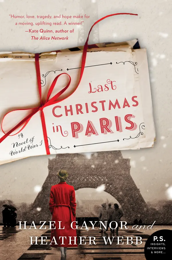 Last Christmas in Paris by Hazel Gaynor, Heather Webb cover