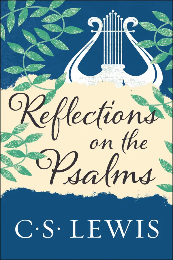 Reflections on the Psalms by C. S. Lewis cover
