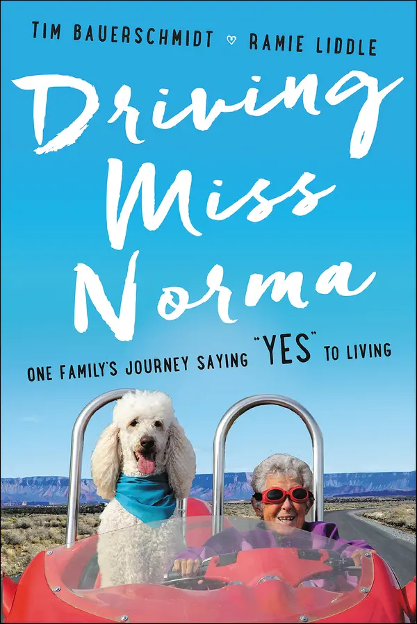 Driving Miss Norma by Tim Bauerschmidt, Ramie Liddle cover