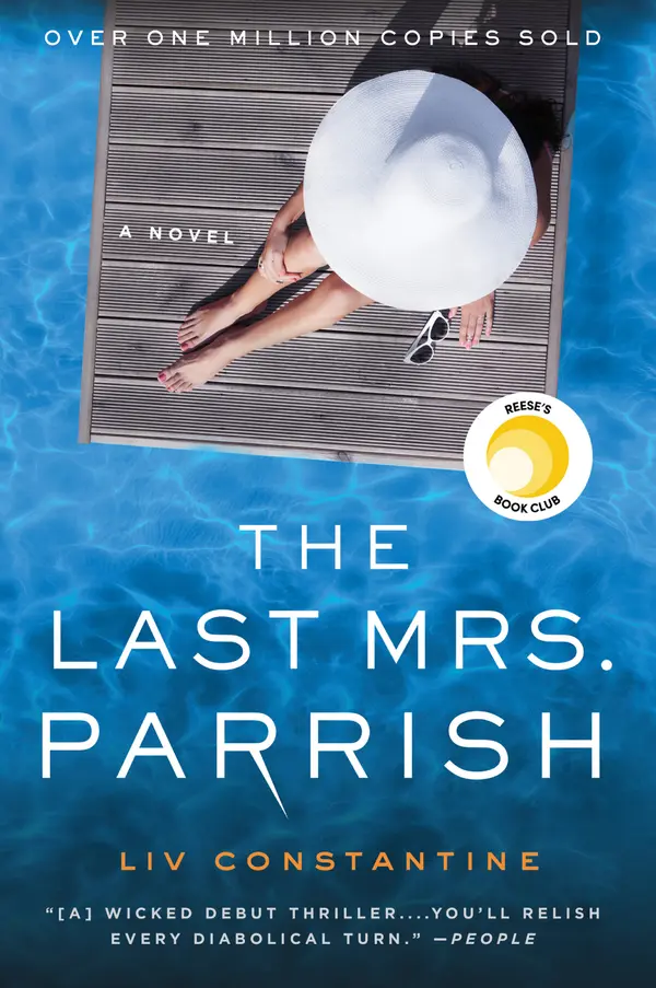 The Last Mrs. Parrish by Liv Constantine cover