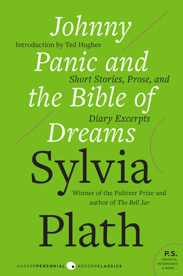 Johnny Panic and the Bible of Dreams by Sylvia Plath cover