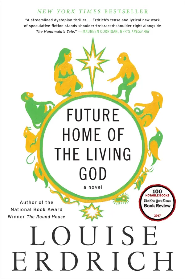 Future Home of the Living God by Louise Erdrich cover