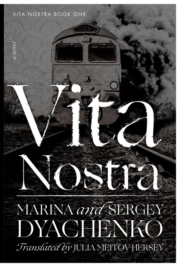 Vita Nostra by Marina & Sergey Dyachenko cover