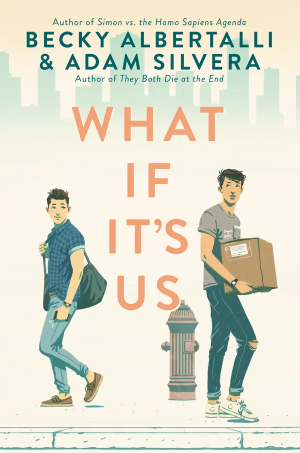 What If It's Us by Becky Albertalli, Adam Silvera cover