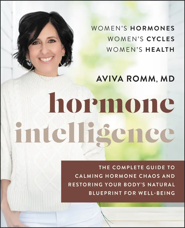 Hormone Intelligence by Aviva Romm, M.D. cover
