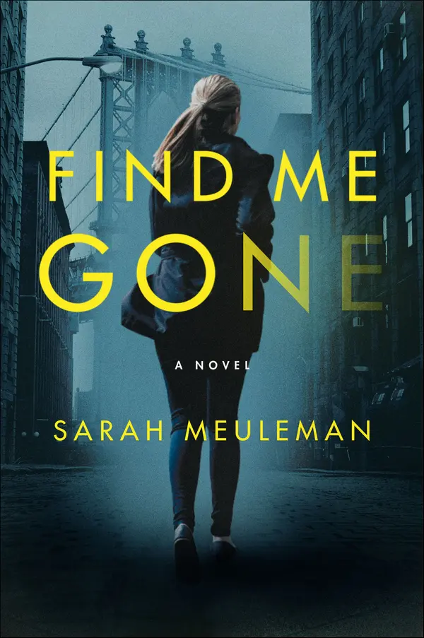 Find Me Gone by Sarah Meuleman cover