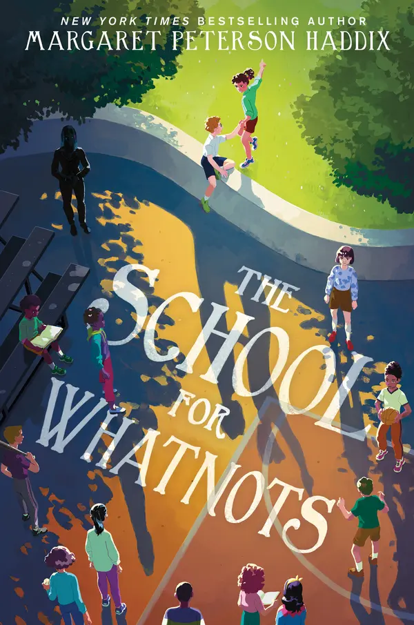 The School for Whatnots by Margaret Peterson Haddix cover