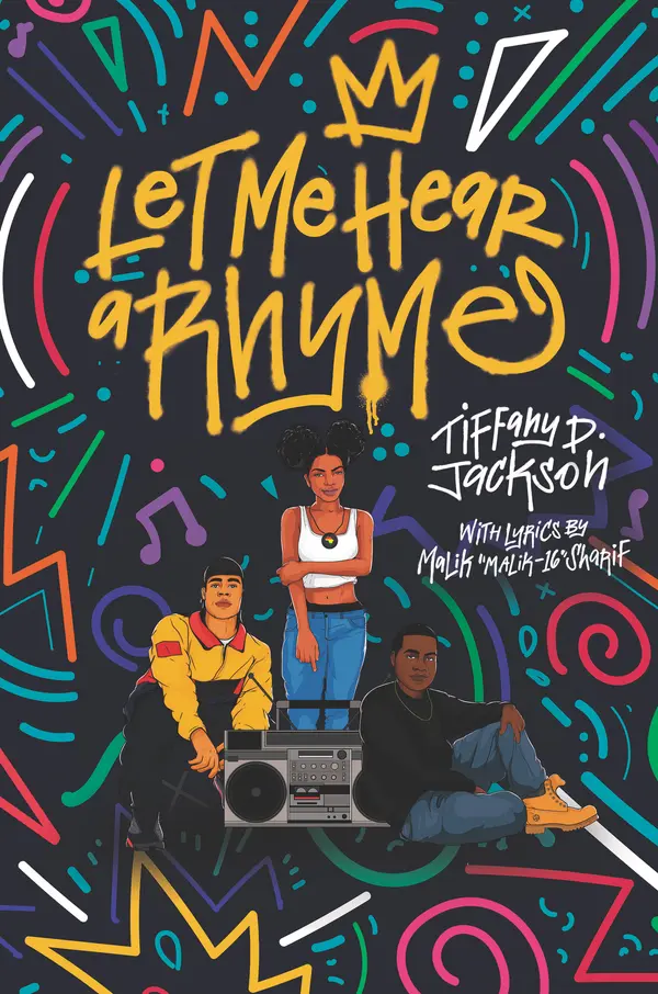 Let Me Hear a Rhyme by Tiffany D. Jackson cover