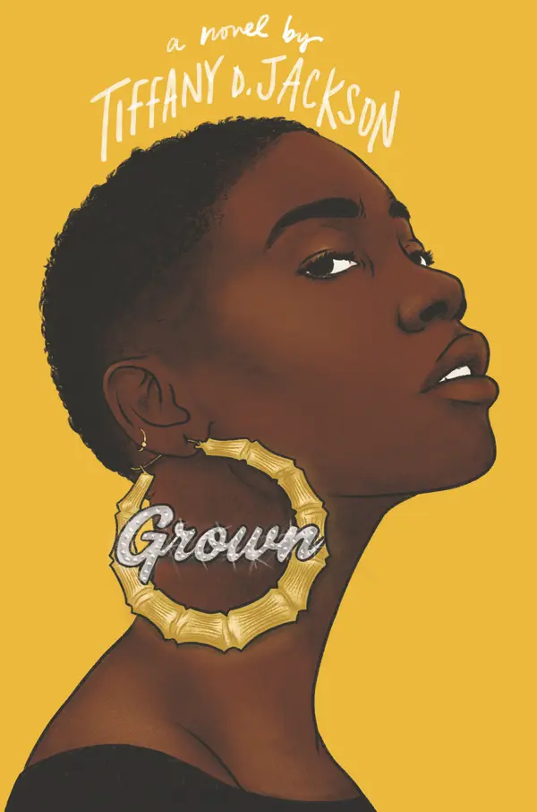 Grown by Tiffany D. Jackson cover