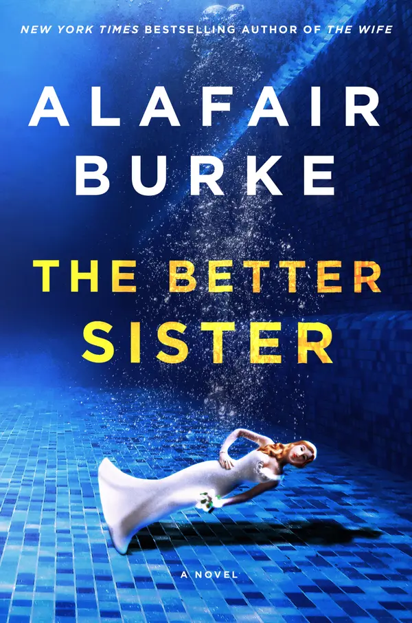 The Better Sister by Alafair Burke cover
