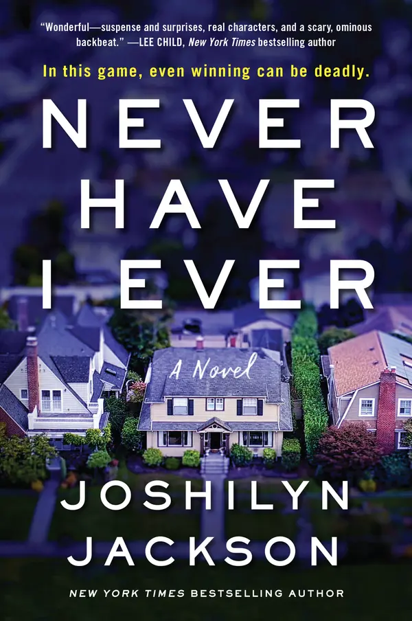 Never Have I Ever by Joshilyn Jackson cover