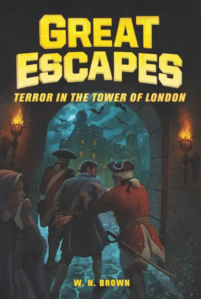 Great Escapes #5: Terror in the Tower of London book cover