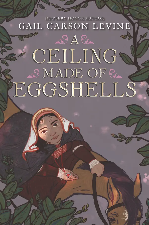 A Ceiling Made of Eggshells by Gail Carson Levine cover