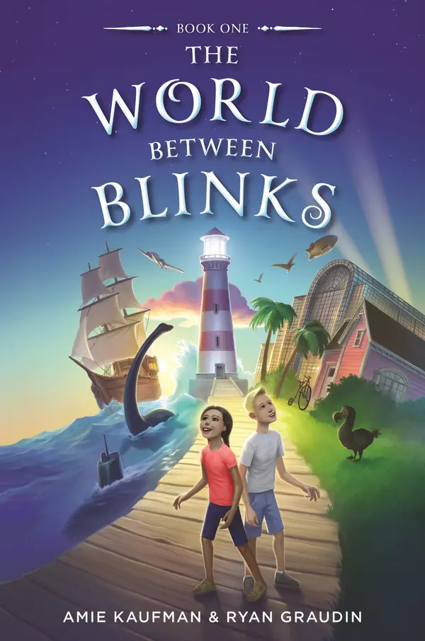 the World Between Blinks #1 by Amie Kaufman, Ryan Graudin cover