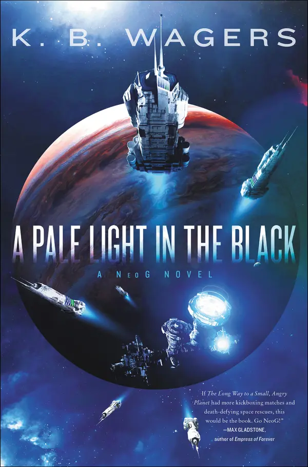 A Pale Light in the Black by K. B. Wagers cover