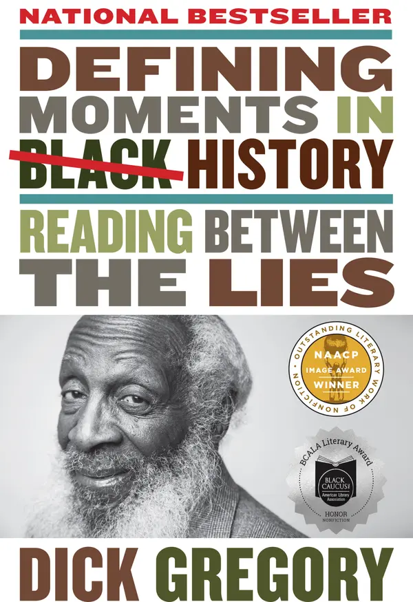 Defining Moments in Black History by Dick Gregory cover