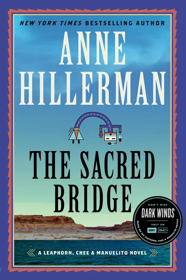 The Sacred Bridge by Anne Hillerman cover