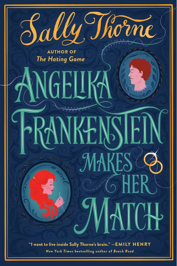 Angelika Frankenstein Makes Her Match by Sally Thorne cover