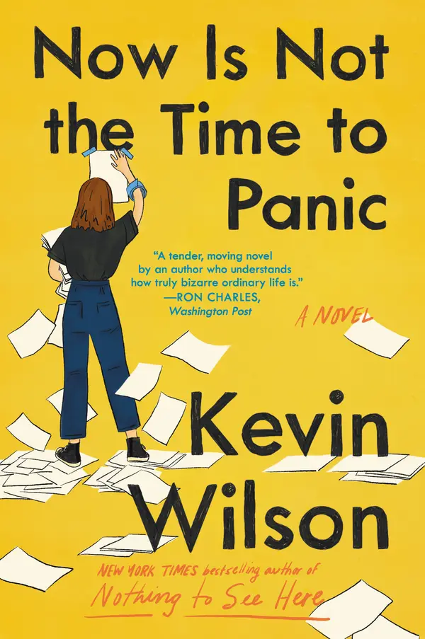 Now Is Not the Time to Panic by Kevin Wilson cover