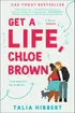 Get a Life, Chloe Brown by Talia Hibbert book club - Fable