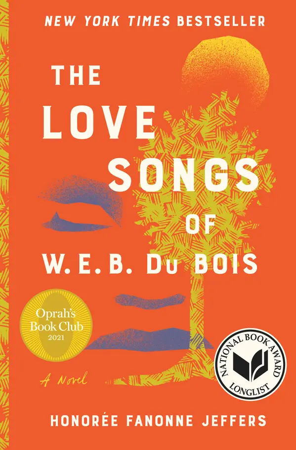 The Love Songs of W.E.B. Du Bois by Honoree Fanonne Jeffers cover