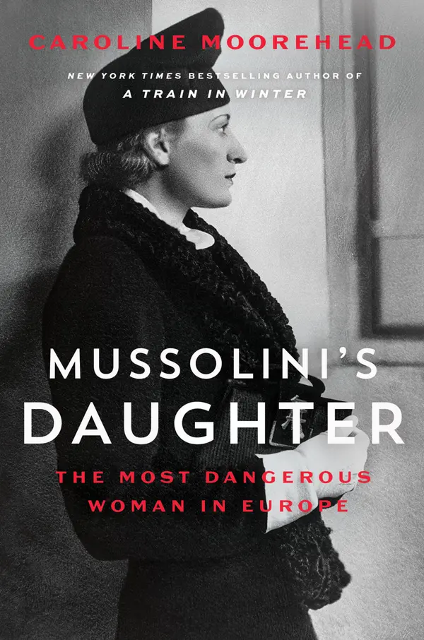 Mussolini's Daughter by Caroline Moorehead cover