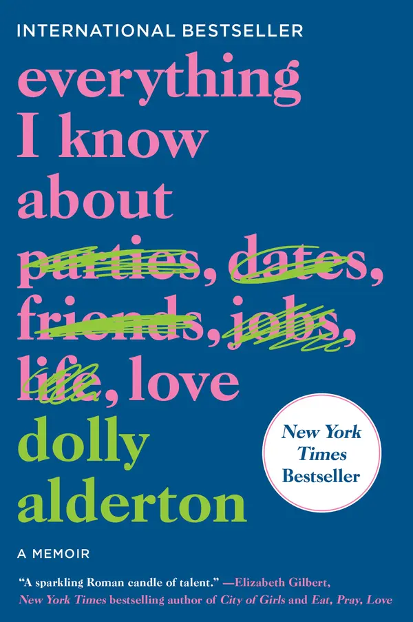 Everything I Know About Love by Dolly Alderton cover