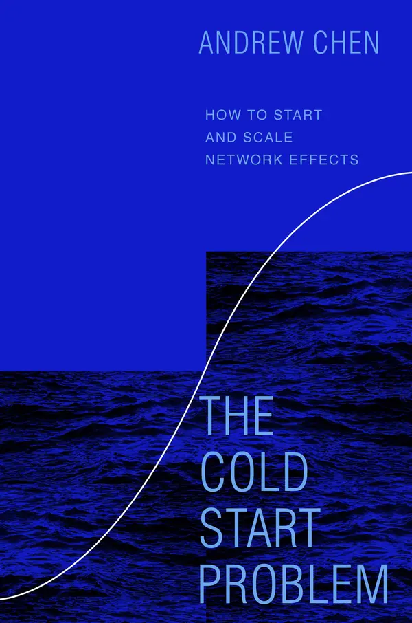 The Cold Start Problem by Andrew Chen cover