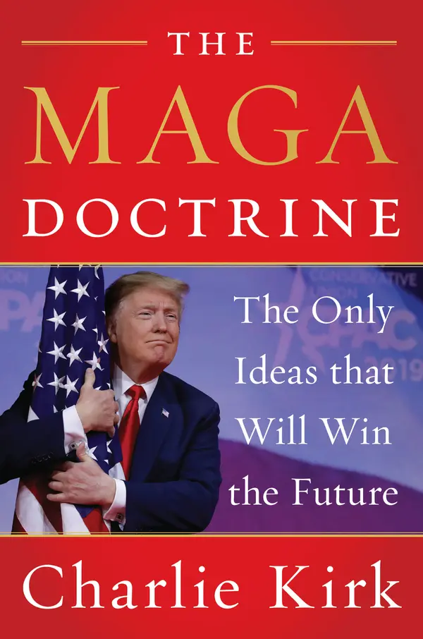 The MAGA Doctrine by Charlie Kirk cover