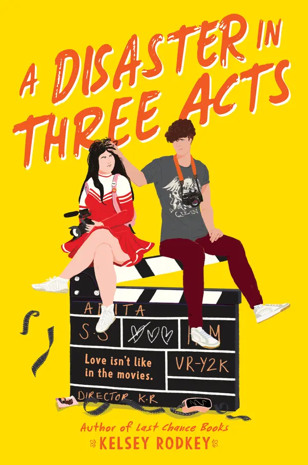 A Disaster in Three Acts by Kelsey Rodkey cover