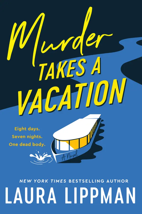Murder Takes a Vacation by Laura Lippman cover
