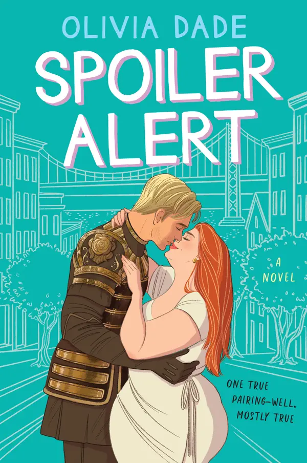 Spoiler Alert by Olivia Dade cover
