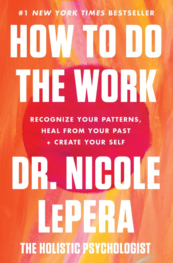 How to Do the Work by Dr. Nicole LePera cover