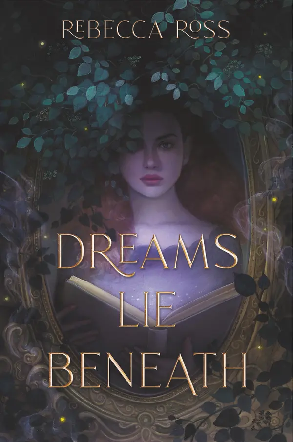 Dreams Lie Beneath by Rebecca Ross cover