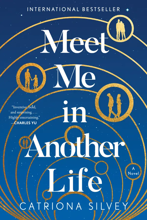 Meet Me in Another Life by Catriona Silvey cover