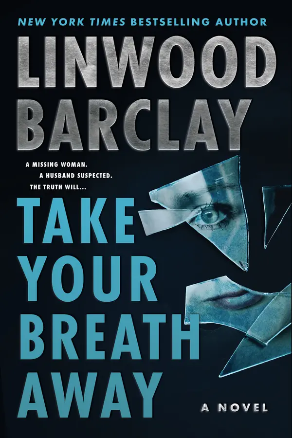 Take Your Breath Away by Linwood Barclay cover