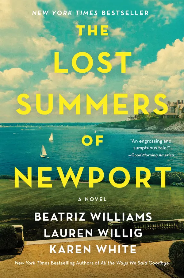 The Lost Summers of Newport by Beatriz Williams, Lauren Willig, Karen White cover