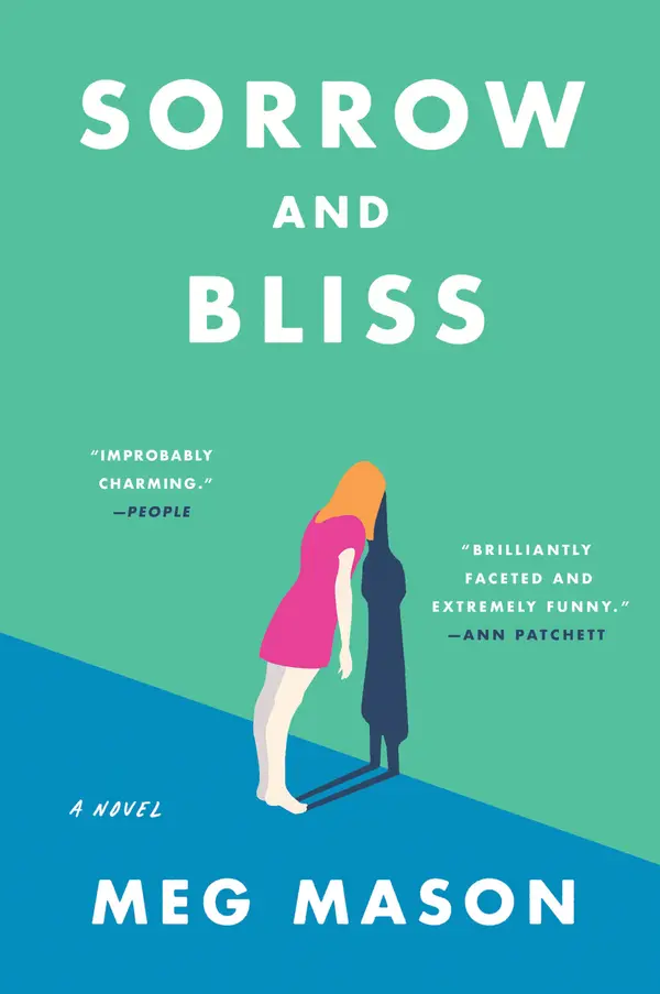 Sorrow and Bliss by Meg Mason cover